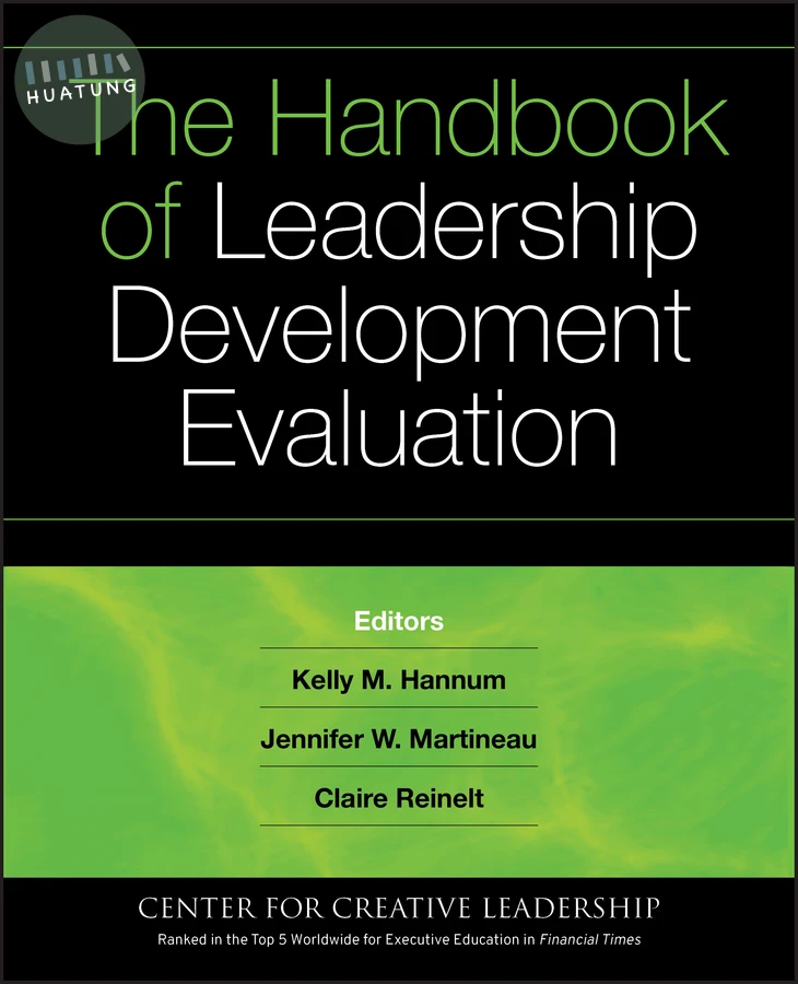 The Handbook of Leadership Development Evaluation 