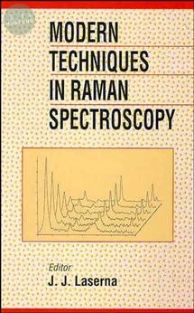 Modern Techniques in Raman Spectroscopy 