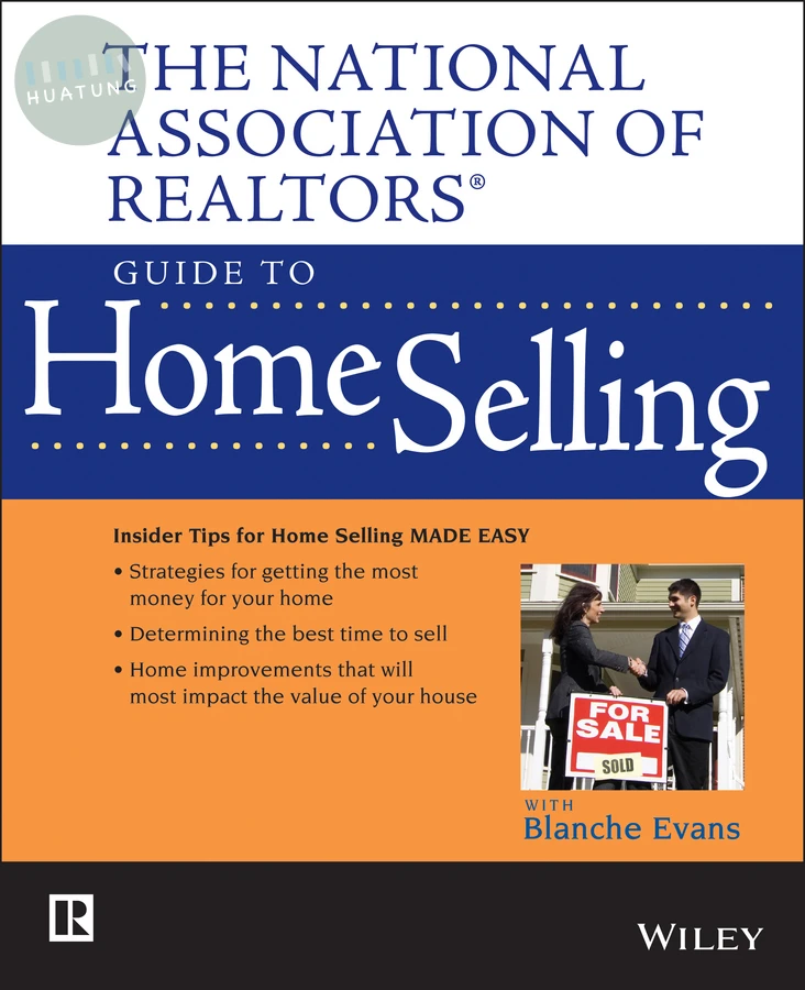 The National Association of Realtors Guide to Home Selling 