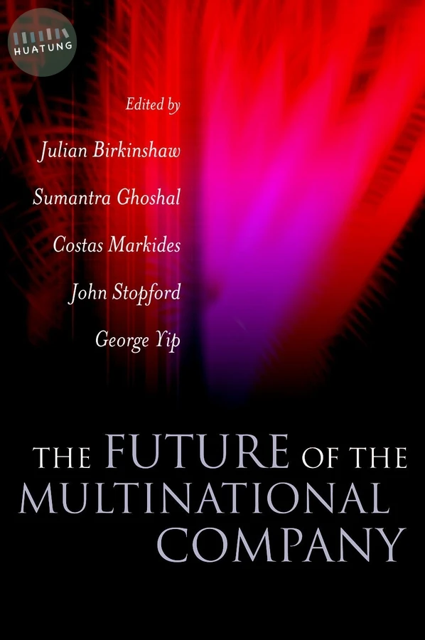 The Future of the Multinational Company 