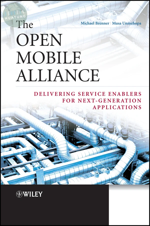 The Open Mobile Alliance 