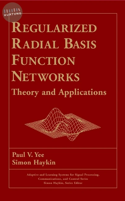 Regularized Radial Basis Function Networks 