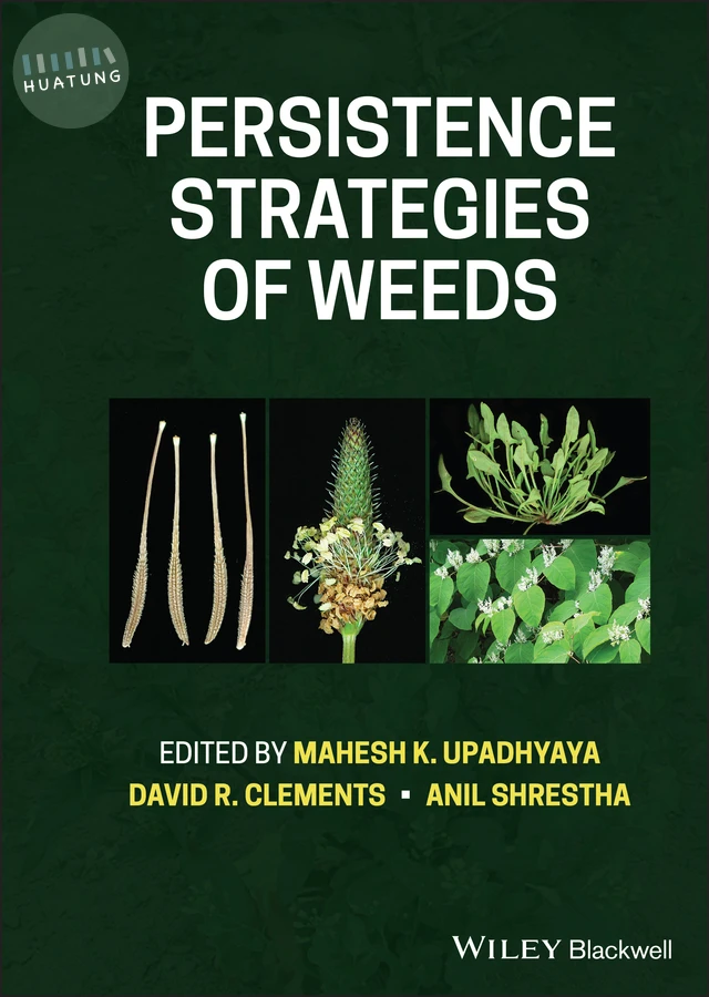 Persistence Strategies of Weeds 
