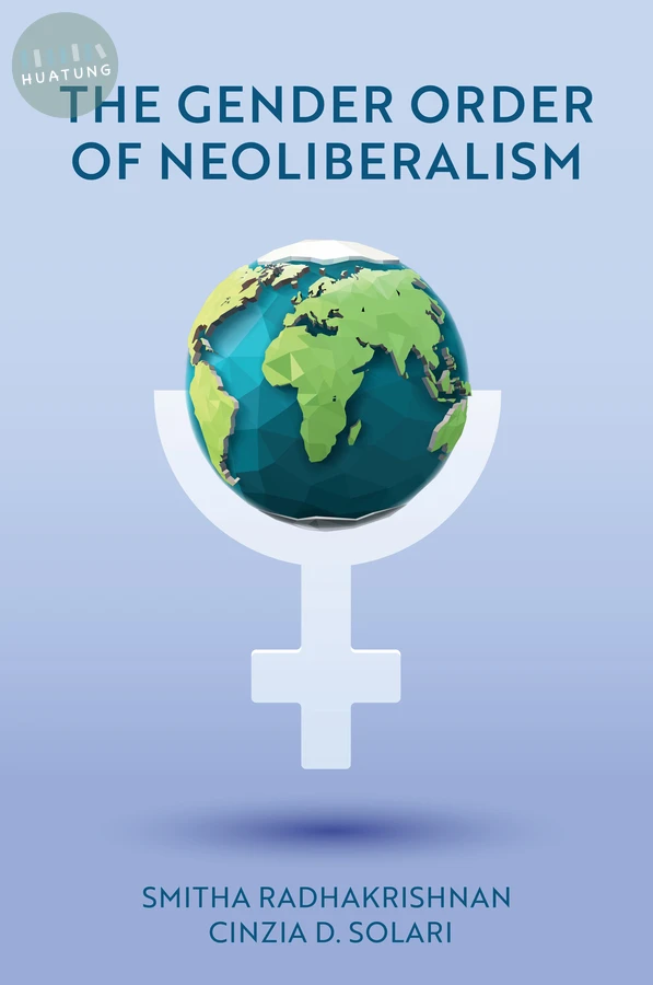 The Gender Order of Neoliberalism 