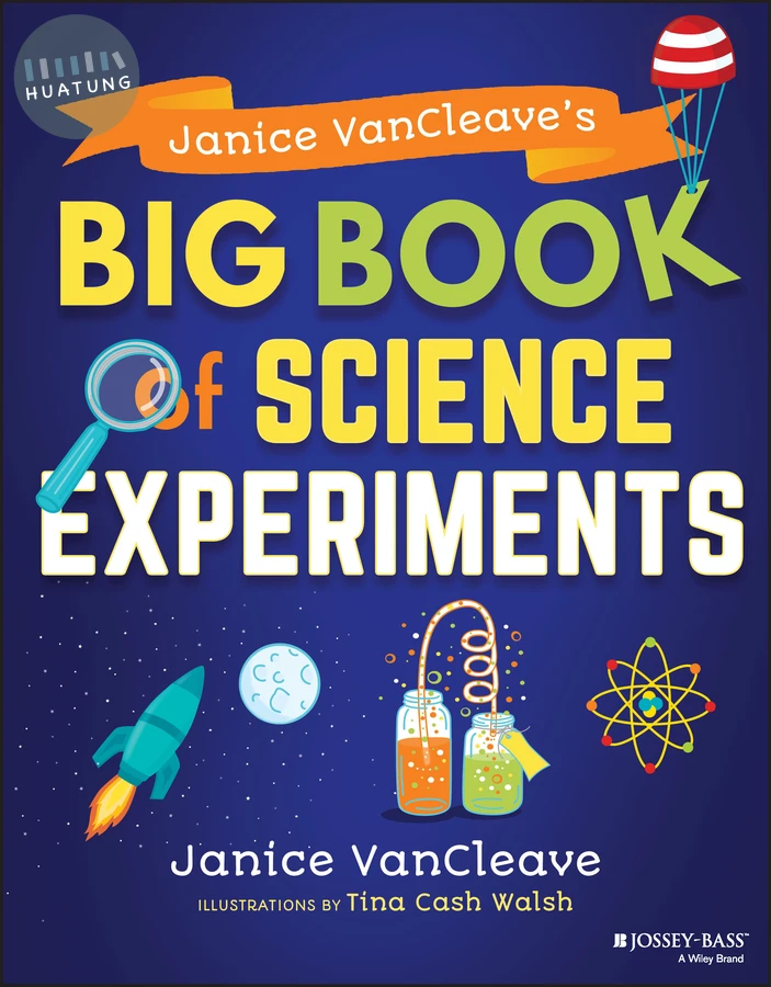 Janice VanCleave's Big Book of Science Experiments 