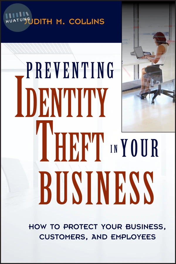 Preventing Identity Theft in Your Business 