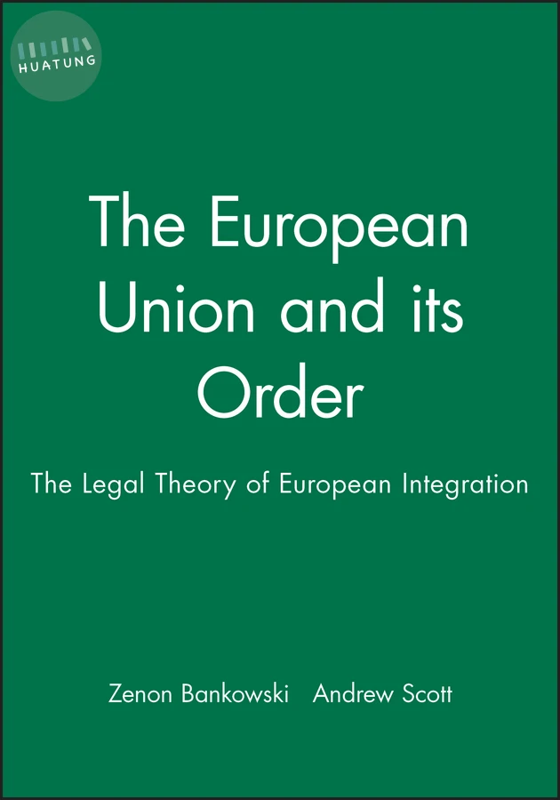 The European Union and its Order 