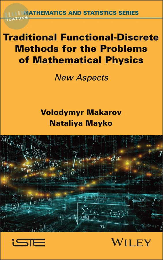 Traditional Functional-Discrete Methods for the Problems of Mathematical Physics 