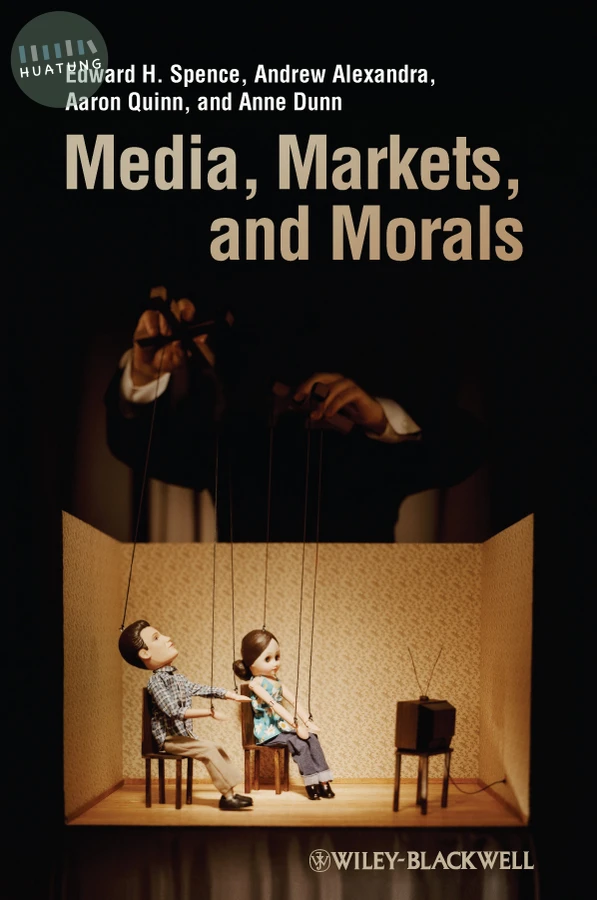 Media, Markets, and Morals 
