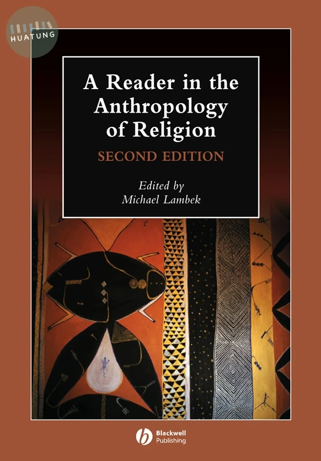 A Reader in the Anthropology of Religion 