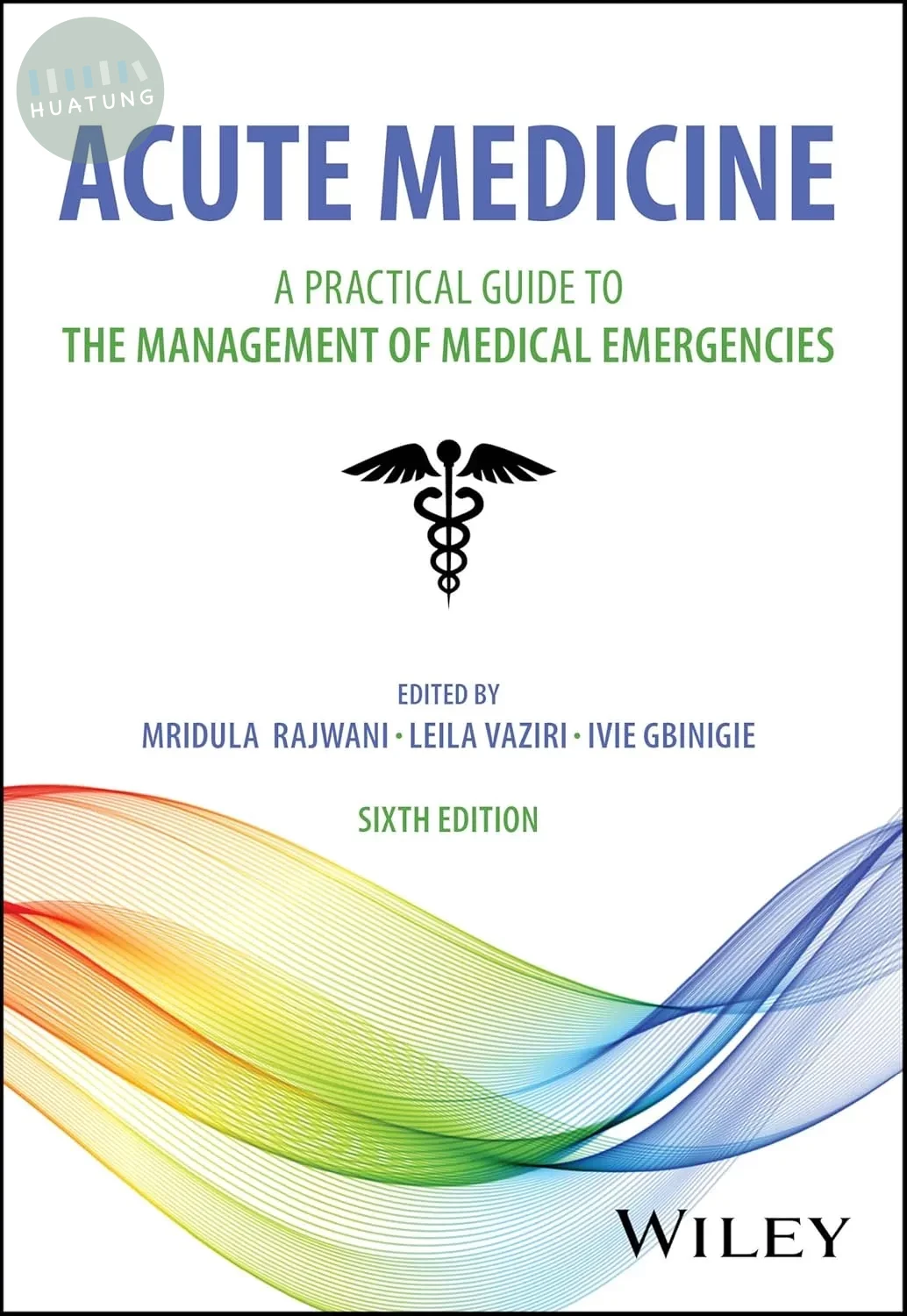 Acute Medicine: A Practical Guide to the Management of Medical Emergencies 