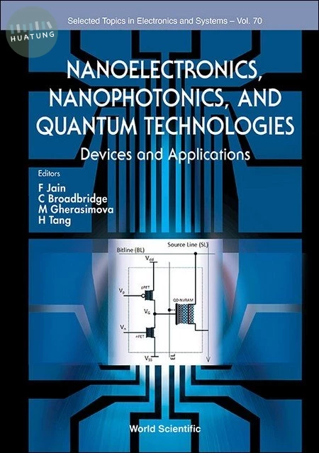 Nanoelectronics, Nanophotonics, and Quantum Technologies 