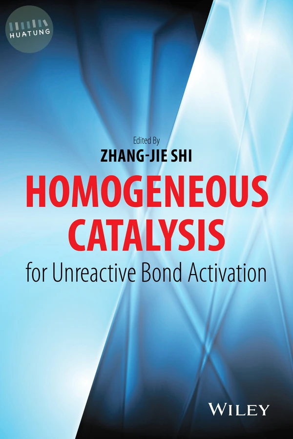 Homogeneous Catalysis for Unreactive Bond Activation 