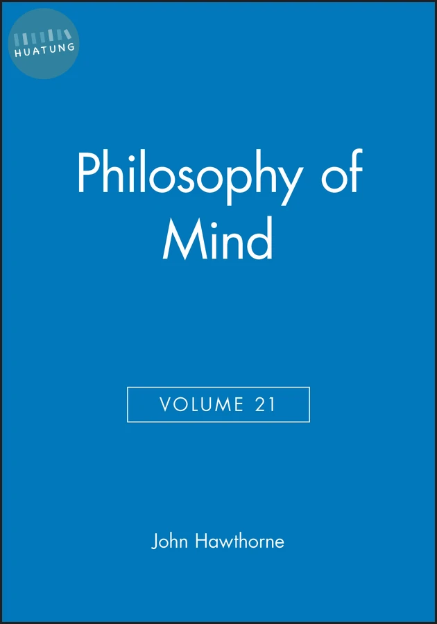 Philosophy of Mind, Volume 21 