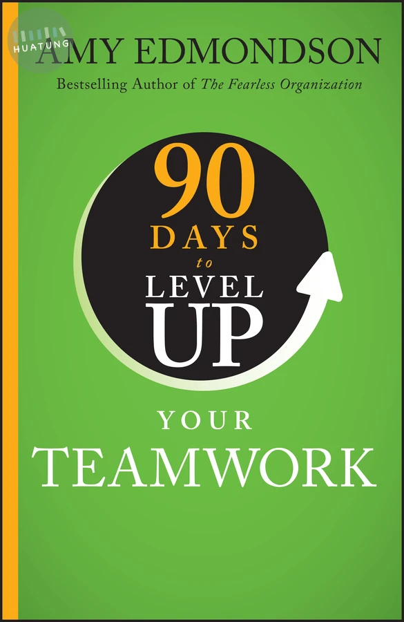 90 Days to Level Up Your Teamwork 