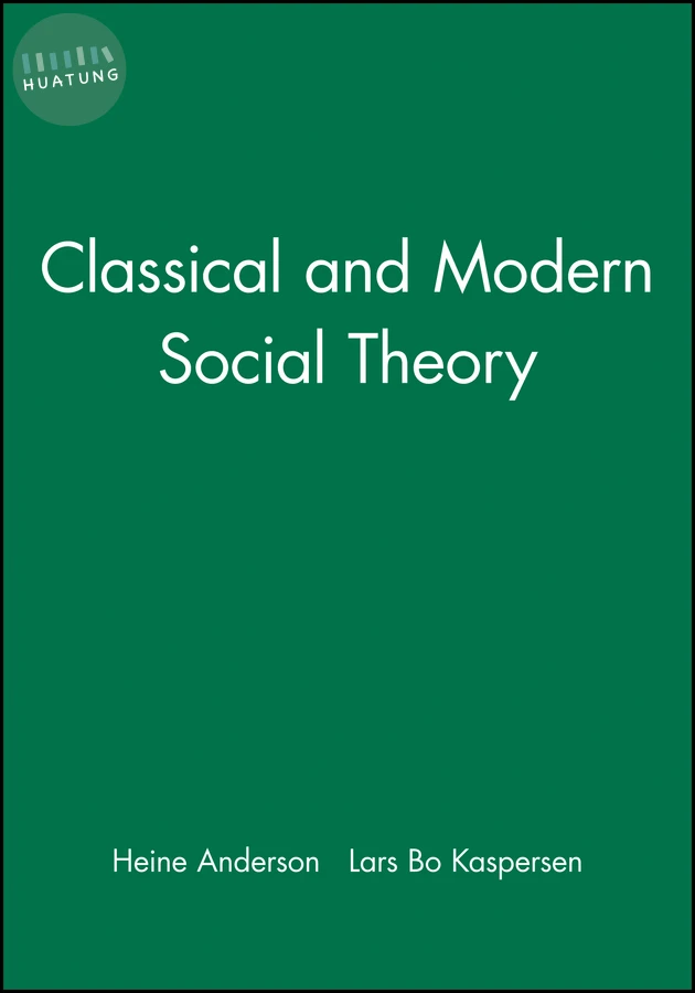 Classical and Modern Social Theory 