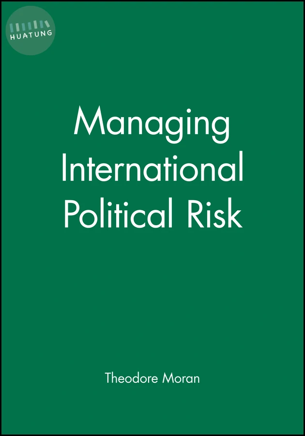 Managing International Political Risk 