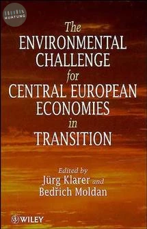 The Environmental Challenge for Central European Economies in Transition 