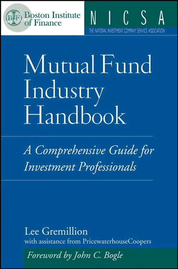Mutual Fund Industry Handbook 