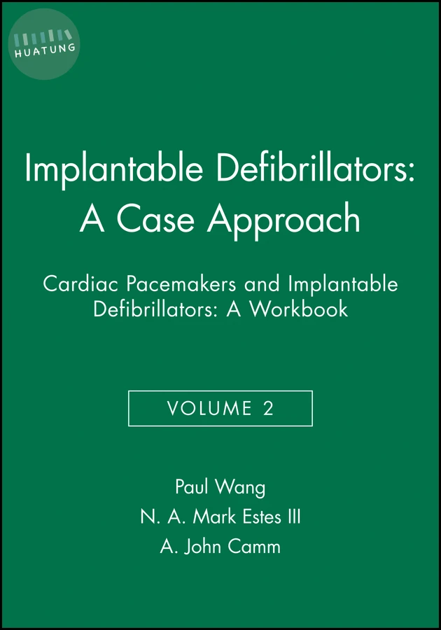Implantable Defibrillators: A Case Approach 