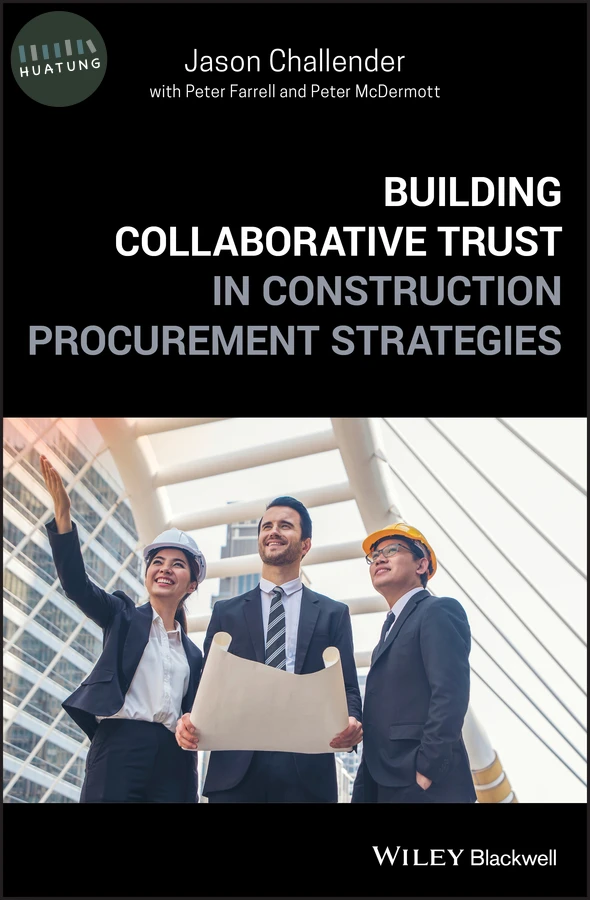 Building Collaborative Trust in Construction Procurement Strategies 