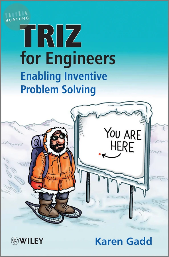 TRIZ for Engineers: Enabling Inventive Problem Solving 