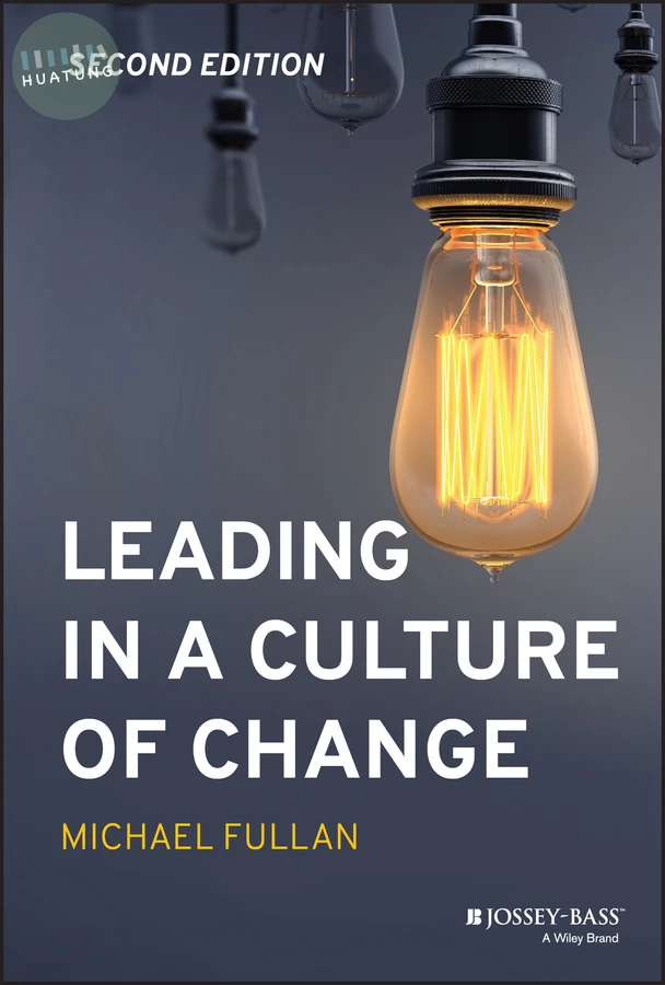 Leading in a Culture of Change 