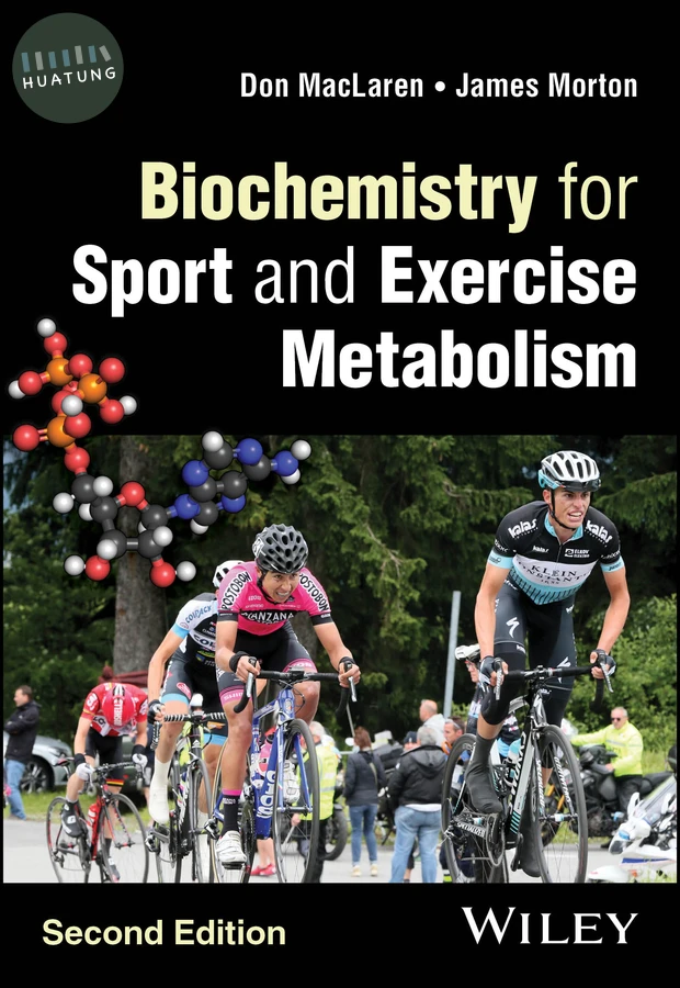 Biochemistry for Sport and Exercise Metabolism 