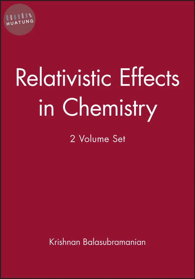 Relativistic Effects in Chemistry, Set 