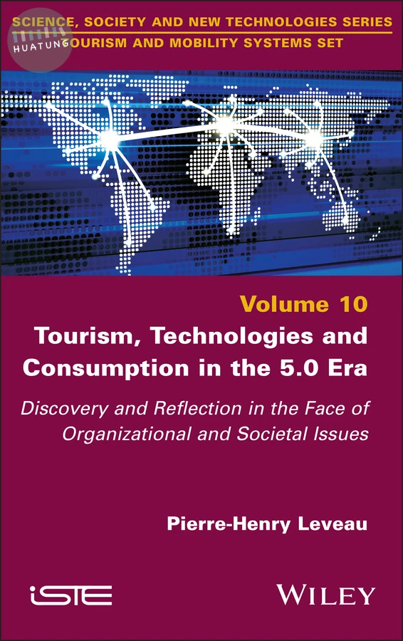 Tourism, Technologies and Consumption in the 5.0 Era 