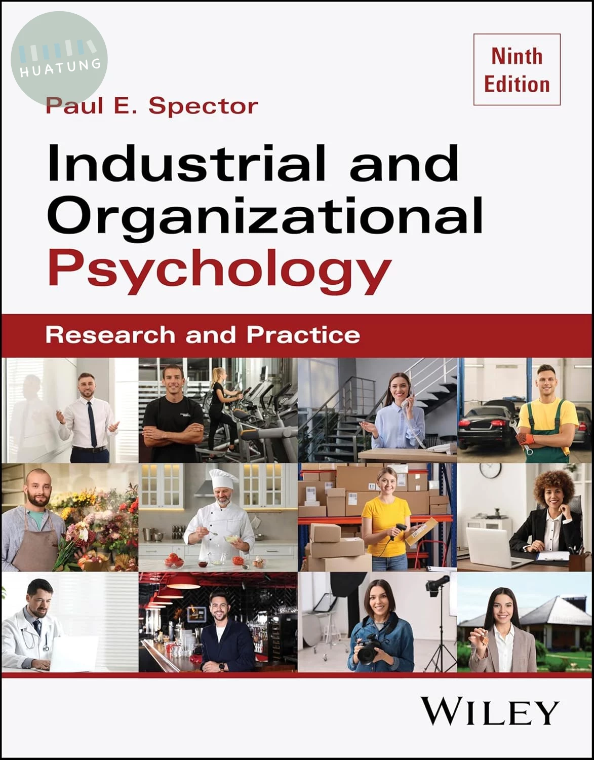 Industrial and Organizational Psychology, with eBook Access Code: Research and Practice (9版)