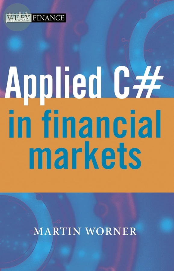 Applied C# in Financial Markets 