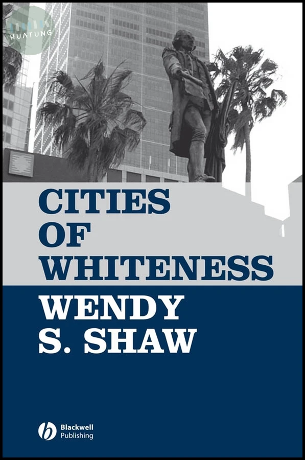 Cities of Whiteness 