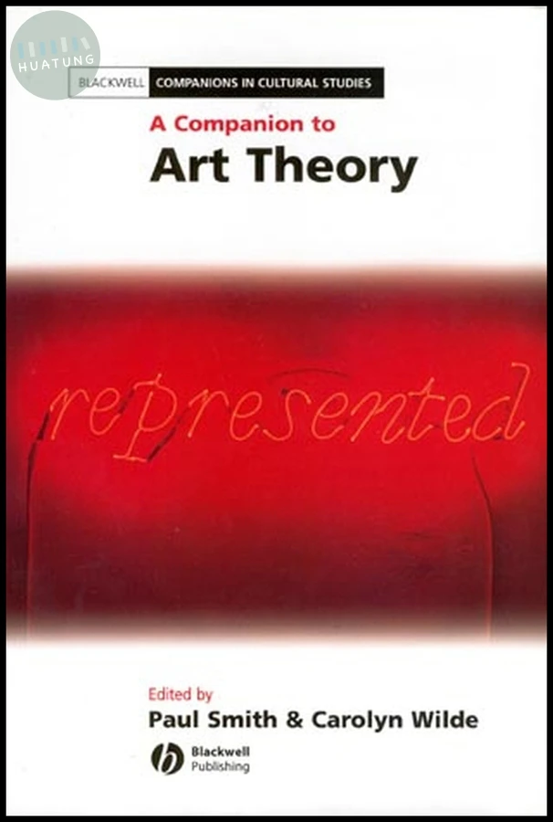 A Companion to Art Theory 