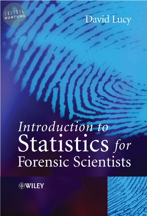 Introduction to Statistics for Forensic Scientists 