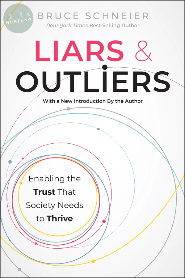 Liars and Outliers 
