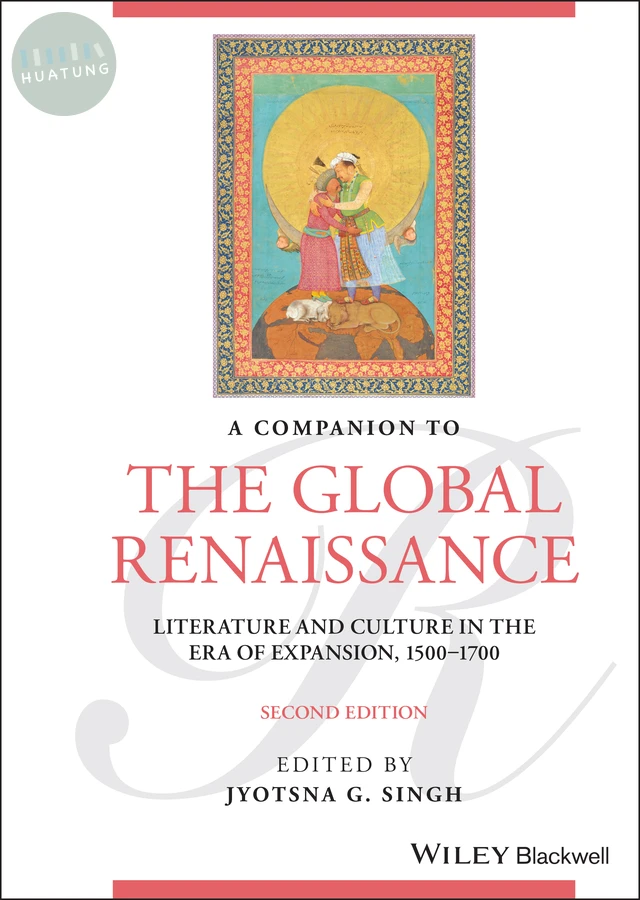 A Companion to the Global Renaissance 