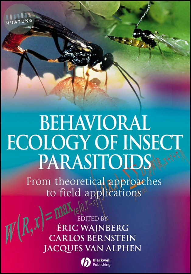 Behavioral Ecology of Insect Parasitoids 