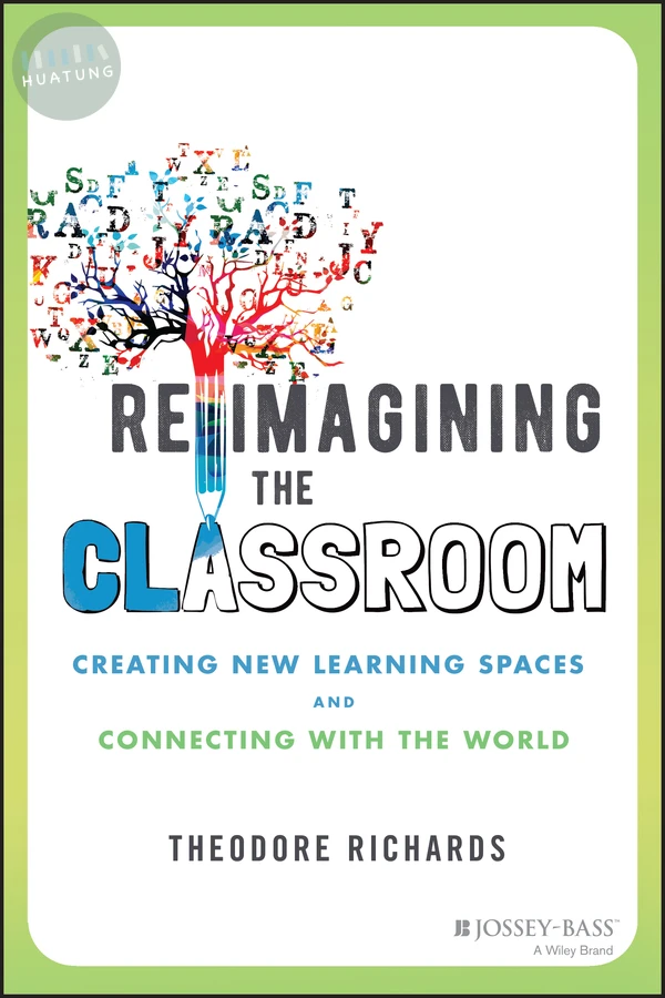 Reimagining the Classroom 