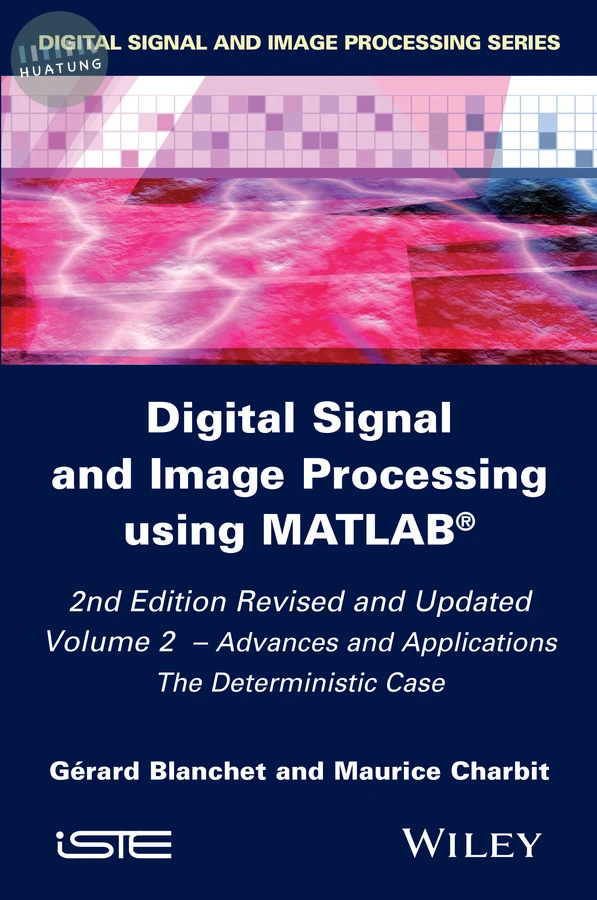 Digital Signal and Image Processing using MATLAB, Volume 2 
