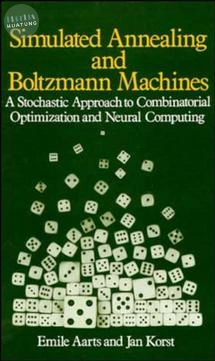 Simulated Annealing and Boltzmann Machines 