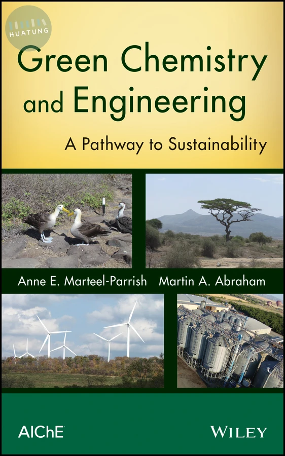 Green Chemistry and Engineering 