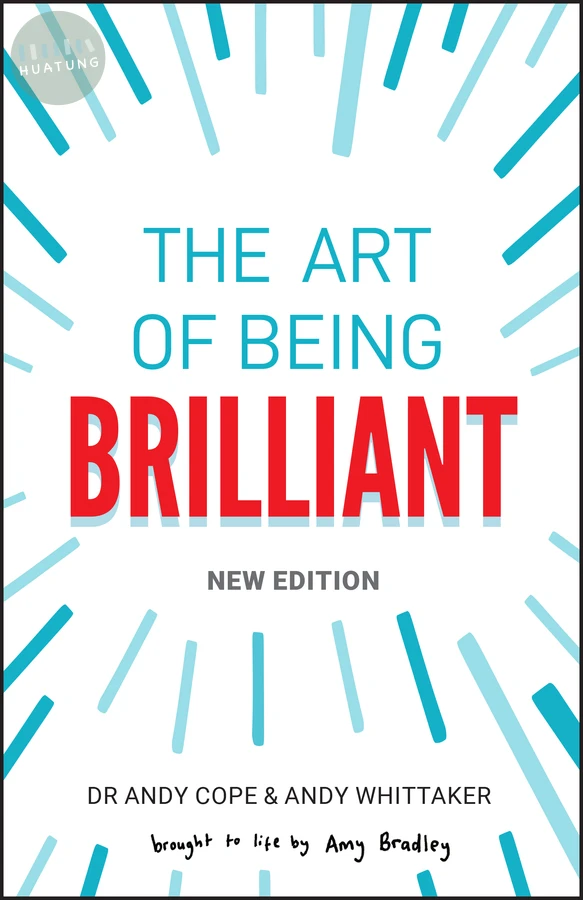 The Art of Being Brilliant 
