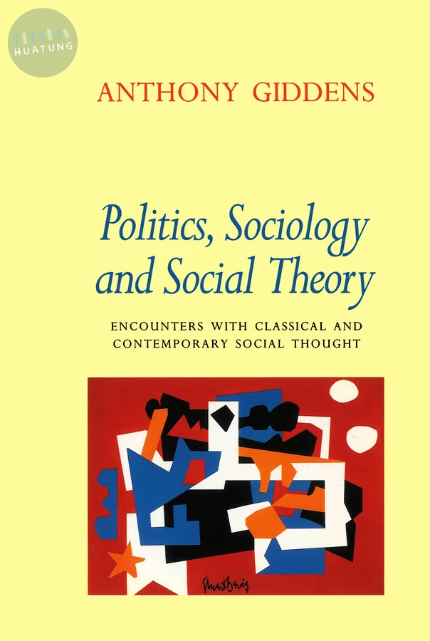 Politics, Sociology and Social Theory 