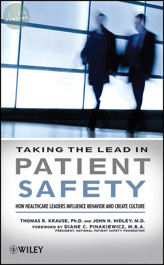 Taking the Lead in Patient Safety 