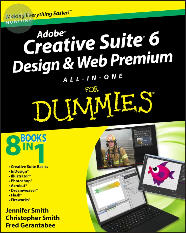 Adobe Creative Suite 6 Design and Web Premium All-in-One For Dummies 