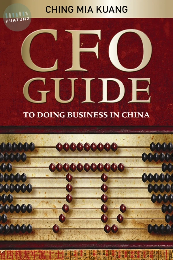 CFO Guide to Doing Business in China 