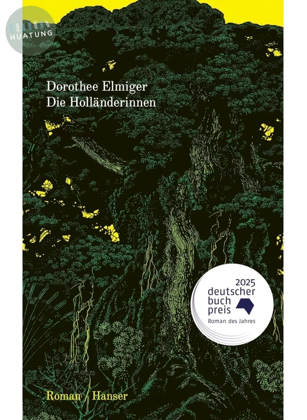 Die Holländerinnen 荷蘭女性們 #2025 德國圖書獎年度小說 