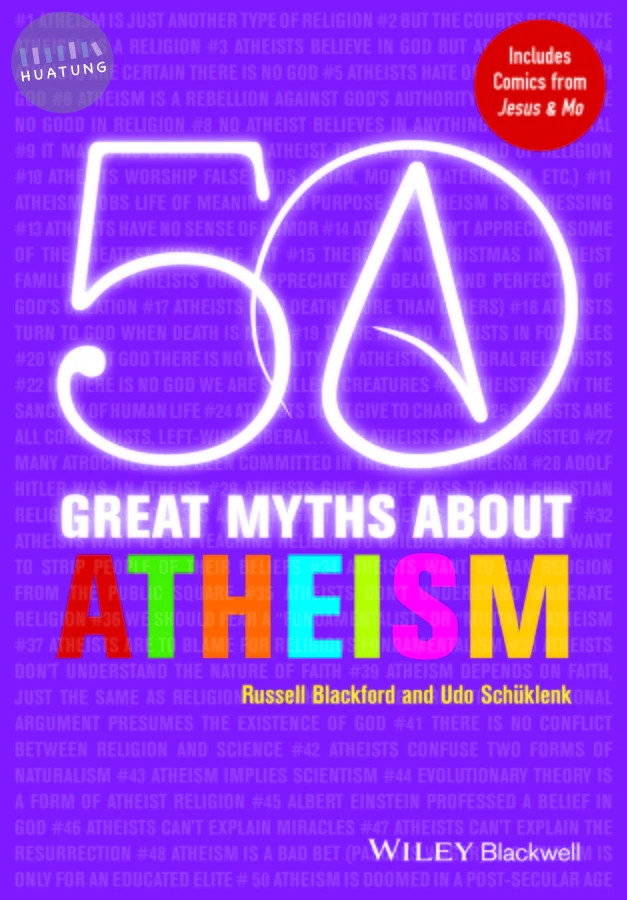 50 Great Myths About Atheism 