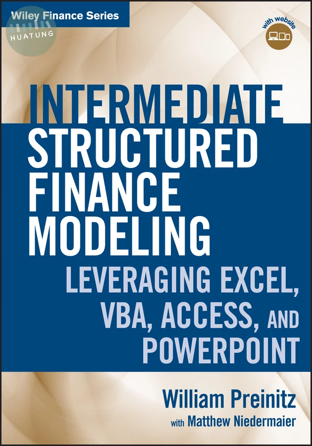 Intermediate Structured Finance Modeling, with Website 
